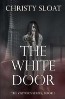 The White Door 1729685439 Book Cover