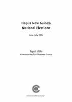 Papua New Guinea National Elections, June-July 2012 1849290962 Book Cover