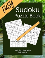 Easy Sudoku Puzzle Book: Sudoku For Nature Lovers / Large Size 8.5 X 11 inches for Beginners 169338812X Book Cover
