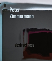 Peter Zimmermann: abstractness 3947563655 Book Cover