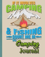 Camping Journal: Perfect RV Journal/Camping Diary or Gift for Campers: Over 120 Pages with Prompts for Writing: Capture Memories, Camping ... Camping Gift (Camping Journals) 1674249136 Book Cover