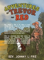 Adventures of Trevor and Red 1966972636 Book Cover