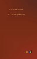 In Friendship's Guise 9356570108 Book Cover