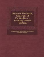 Histoire Naturelle, Generale Et Particuliere B0BQN7QXD7 Book Cover