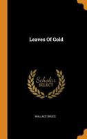 Leaves of Gold 0343465280 Book Cover