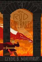 Rod of Melbarth 1494472058 Book Cover