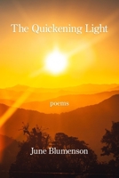 The Quickening Light 1639802614 Book Cover