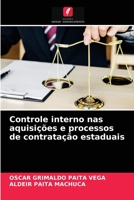 Controle interno nas aquisi��es e processos de contrata��o estaduais 6204040154 Book Cover