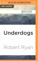 Underdogs 0747261199 Book Cover