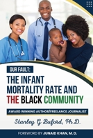 The Infant Mortality Rate and the Black Community 1735624586 Book Cover