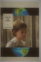 Suffer the Little Children 1985625318 Book Cover