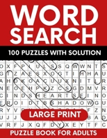 Word Search Puzzle Book for Adults: Over 2000 Words Relaxing and Activity Brain Game Creative Gift for Young Teens Seniors Elderly Woman Men and more! B08X65PLQQ Book Cover