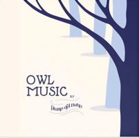 Owl Music by Plumo del Buho, Original Artwork by Melissa Crowley B0DSWDYL1L Book Cover