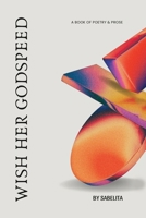 Wish Her Godspeed 1637288425 Book Cover