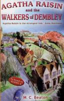 Agatha Raisin and the Walkers of Dembley