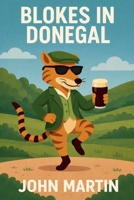 Blokes in Donegal 139307071X Book Cover
