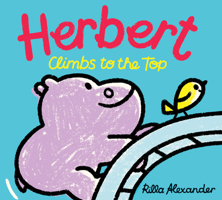 Herbert Climbs to the Top 1662640234 Book Cover