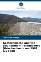Geotechnische Analyse des Pournari-I-Staudamms (Griechenland) von 1981 bis 1988 (German Edition) 6208664675 Book Cover