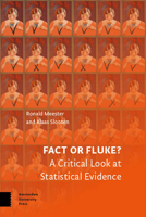Fact or Fluke?: A Critical Look at Statistical Evidence 9463723498 Book Cover