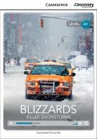 Blizzards: Killer Snowstorm Beginning Book with Online Access 110762164X Book Cover