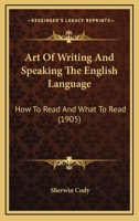 How to Read And What to Read 1164580582 Book Cover
