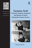 Suzanne No Cosmetic Surgery, Feminism and Beauty in Early Twentieth-Century France 1032929243 Book Cover