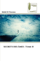 SECRETS DES ÂMES : Tome II 6204966111 Book Cover