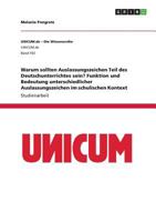 Warum sollten Auslassungszeichen Teil des Deutschunterrichtes sein? Funktion und Bedeutung unterschiedlicher Auslassungszeichen im schulischen Kontext 3668875839 Book Cover