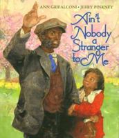 Ain't Nobody a Stranger to Me 0786818573 Book Cover