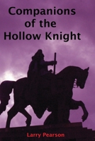 Companions of the Hollow Knight (Balin's World) B0DZ35HXNS Book Cover
