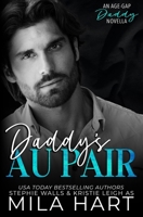 Daddy's Au Pair: An Age-Gap Daddy Romance B0BLZWSLBP Book Cover