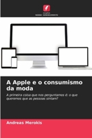 A Apple e o consumismo da moda 6209727484 Book Cover