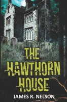 The Hawthorn House B09WRKSZ44 Book Cover