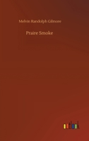 Praire Smoke 3752327901 Book Cover