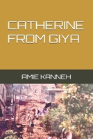 CATHERINE FROM GIYA 1445223406 Book Cover