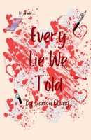 Every Lie We Told B0FCJD3JCF Book Cover