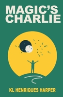 Magic's Charlie I 1966318006 Book Cover