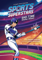 Sports Superstars: Sho-Time (Shohei Ohtani Graphic Novel Biography) B0HBHS3M3Z Book Cover