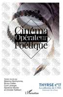 Cinéma opérateur poétique (Thyrse (Université Côte d'Azur)) (French Edition) 2343238952 Book Cover