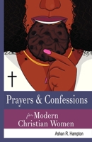 Prayers & Confessions for Modern Christian Women 1716323614 Book Cover
