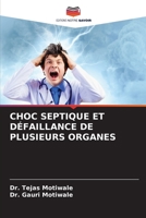 CHOC SEPTIQUE ET DÉFAILLANCE DE PLUSIEURS ORGANES 6206324052 Book Cover