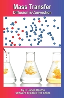 Mass Transfer: Diffusion & Convection B08VCMWT8C Book Cover