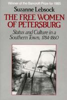 The Free Women of Petersburg 0393952649 Book Cover
