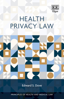 Health Privacy Law (Principles of Health and Medical Law series) 1035313618 Book Cover