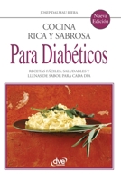 Cocina rica y sabrosa para diabéticos: Recetas fáciles, saludables y llenas de sabor para cada día (Spanish Edition) B0H5X1VMNP Book Cover