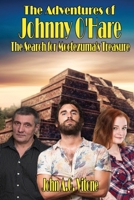 The Adventures of Johnny O'Hare The Search for Moctezuma's Treasure B092YV2Q15 Book Cover