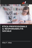 Etica Professionale & Responsabilità Sociale (Italian Edition) 6207776348 Book Cover