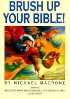 Brush Up Your Bible! 0062700243 Book Cover