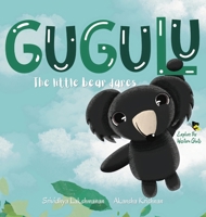 Gugulu, The Little Bear Dares 9355781938 Book Cover