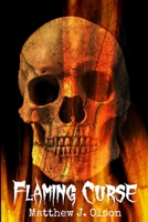 Flaming Curse 107546868X Book Cover
